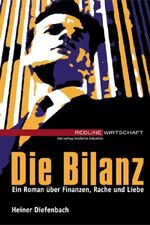 ISBN 9783478377904: Die Bilanz – Die Rache des Hagen Icks