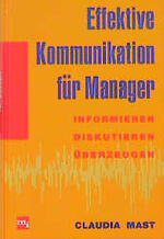 ISBN 9783478382502: Effektive Kommunikation für Manager