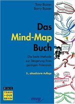 Das Mind-Map-Buch – Die beste Methode zur Steigerung Ihres geistigen Potenzials