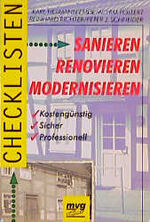 Checklisten Sanieren, Renovieren, Modernisieren – Kostengünstig, sicher, professionell