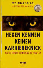 ISBN 9783478722308: Hexen kennen keinen Karriereknick