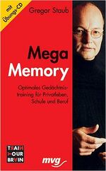 ISBN 9783478729000: Mega Memory (Gebundene Ausgabe) von Gregor Staub