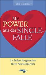 Kinauer, Peter F.: Mit Power aus der Sin Kinauer, Peter F.: Mit Power aus der Sin
