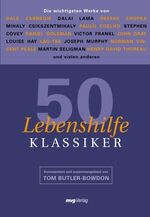 ISBN 9783478734806: Lebenshilfe-Klassiker – Die wichtigsten Werke von Dale Carnegie, Deepak Chopra, Dalai Lama, Mihaly Czikszentmihalyi, Daniel Goleman, Joseph Murephy u.v.a.