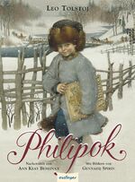 Lev Nikolaevič Tolstoj, Gennadij Spirin, Lev Nikolaevič Tolstoj, Gennadij Spirin,