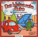 Das kleine rote Auto in Schwierigkeiten