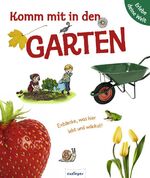 ISBN 9783480224715: Komm mit in den Garten