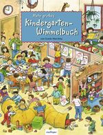 ISBN 9783480226115: Mein großes Wimmelbuch: Mein großes Kindergarten-Wimmelbuch