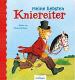 ISBN 9783480232147: Meine liebsten ...: Meine liebsten Kniereiter