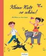 ISBN 9783480234134: Kleine Welt – so schön!