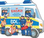 ISBN 9783480236749: Im Einsatz! – Mein großes Fahrzeuge-Wimmelbuch | Rettungswagen von Polizei, Feuerwehr & Krankenwagen