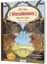 ISBN 9783480237692: Etwas von den Wurzelkindern: Mit den Wurzelkindern durchs Jahr - Die schönsten Geschichten von Sibylle von Olfers