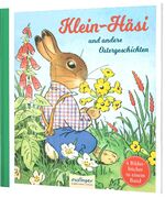 ISBN 9783480401536: Klein-Häsi und andere Ostergeschichten - 4 Bilderbücher in einem Band | Vom Zeichner der "Häschenschule"