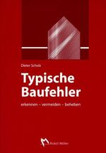 ISBN 9783481013578: Typische Baufehler - erkennen, vermeiden, beheben