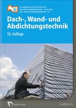 ISBN 9783481031466: Dach-, Wand- und Abdichtungstechnik