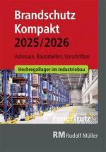ISBN 9783481047672: Brandschutz Kompakt 2025/2026