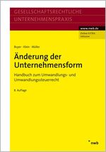 ISBN 9783482422584: Änderung der Unternehmensform - Handbuch zum Umwandlungs- und Umwandlungssteuerrecht.