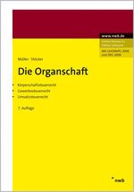 ISBN 9783482446078: Die Organschaft – Körperschaftsteuerrecht, Gewerbesteuerrecht, Umsatzsteuerrecht, Grunderwerbsteuerrecht.