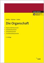 ISBN 9783482446092: Die Organschaft - Körperschaftsteuerrecht, Gewerbesteuerrecht, Umsatzsteuerrecht, Grunderwerbsteuerrecht.