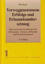 ISBN 9783482452826: Vorweggenommene Erbfolge und Erbauseinandersetzung