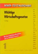 ISBN 9783482471049: Wichtige Wirtschaftsgesetze