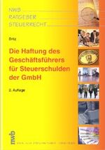 ISBN 9783482475320: Die Haftung des Geschäftsführers für Steuerschulden der GmbH