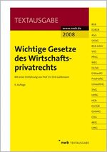 ISBN 9783482476891: Wichtige Gesetze des Wirtschaftsprivatrechts