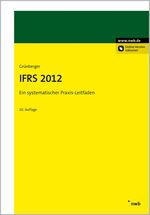 ISBN 9783482522406: IFRS 2012 – Ein systematischer Praxis-Leitfaden