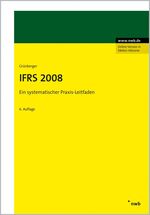 ISBN 9783482522468: IFRS 2008 – Ein systematischer Praxis-Leitfaden.