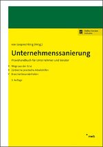 ISBN 9783482577130: Unternehmenssanierung - Praxishandbuch für Unternehmer und Berater. Wege aus der Krise. Zahlreiche praktische Arbeitshilfen. Branchenbesonderheiten.