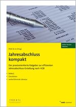 ISBN 9783482594212: Jahresabschluss kompakt – Der praxisorientierte Ratgeber zur effizienten Jahresabschluss-Erstellung nach HGB. Bearbeitungsfreundliche Checklisten. Musteranhang und Musterlagebericht. Änderungen durch das BilMoG. Weiterführende Literatur.