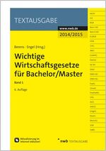 Wichtige Wirtschaftsgesetze für Bachelor, Master