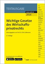 ISBN 9783482604676: Wichtige Gesetze des Wirtschaftsprivatrechts - Dirk Güllemann [17. Auflage 2016