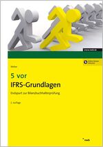 ISBN 9783482633621: 5 vor IFRS-Grundlagen - Endspurt zur Bilanzbuchhalterprüfung