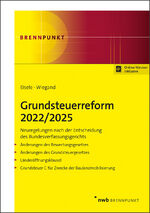 ISBN 9783482677113: Grundsteuerreform 2022/2025 - Neuregelungen nach der Entscheidung des Bundesverfassungsgerichts. Änderungen des Bewertungsgesetzes. Änderungen des Grundsteuergesetzes. Länderöffnungsklausel. Grundsteuer C für Zwecke der Baulandmobilisierung.