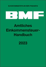 ISBN 9783482685811: Amtliches Einkommensteuer-Handbuch 2023