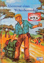 ISBN 9783483014597: Abenteuer eines Weltenbummlers