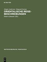 ISBN 9783484160279: Orientalische Reise-Beschreibungen - In der Bearbeitung von Adam Olearius, Schleswig 1669