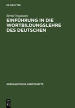 ISBN 9783484250048: Einführung in die Wortbildungslehre des Deutschen