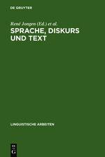 ISBN 9783484301337: Sprache, Diskurs und Text – Akten des 17. Linguistischen Kolloquiums : Brüssel 1982, Bd. 1