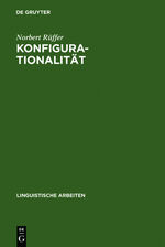 ISBN 9783484301863: Konfigurationalität – Zur phrasenstrukturellen Repräsentation von Argumentstrukturen in natürlichen Sprachen