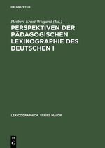 ISBN 9783484309869: Perspektiven der pädagogischen Lexikographie des Deutschen I – Untersuchungen anhand von »Langenscheidts Großwörterbuch Deutsch als Fremdsprache«