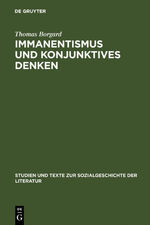 ISBN 9783484350632: Immanentismus und konjunktives Denken – Die Entstehung eines modernen Weltverständnisses aus dem strategischen Einsatz einer >psychologia prima< (1830-1880)