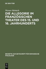 ISBN 9783484520615: Die Allegorie im französischen Theater des 15. und 16. Jahrhunderts - I. Das religiöse Theater