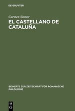 ISBN 9783484523203: El castellano de Cataluña – Estudio empírico de aspectos léxicos, morfosintácticos, pragmáticos y metalingüísticos