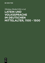 ISBN 9783484540118: Latein und Volkssprache im deutschen Mittelalter, 1100 - 1500 - Regensburger Colloquium 1988