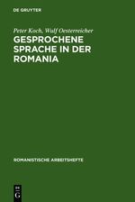 Gesprochene Sprache in der Romania - Französisch, Italienisch, Spanisch