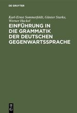 ISBN 9783484730014: Einführung in die Grammatik der deutschen Gegenwartssprache