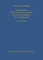 ISBN 9783484820890: Die Kanoniker von S. Giovanni in Laterano und S. Maria Maggiore im 14. Jahrhundert – Eine Prosopographie