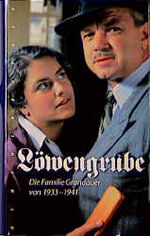 ISBN 9783485006279: Löwengrube – Die Familie Grandauer von 1933-1941